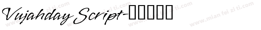Vujahday Script字体转换
